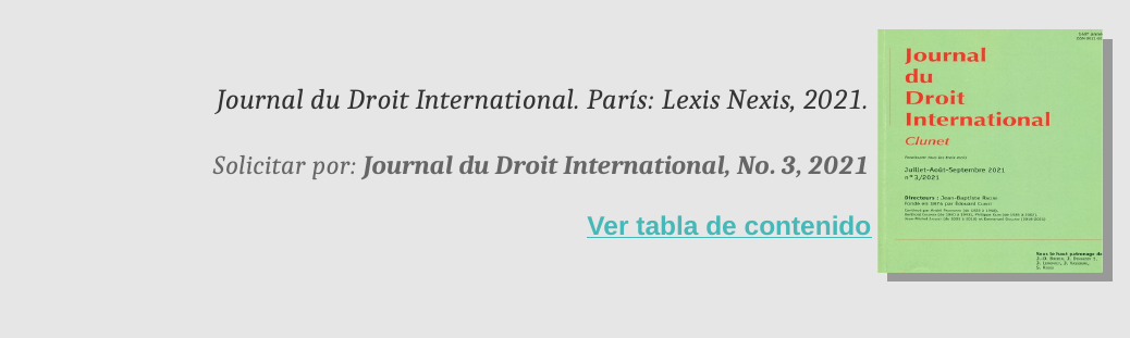 https://www.fder.edu.uy/medios/biblioteca/revistas/journal-droit-int-3-2021.pdf